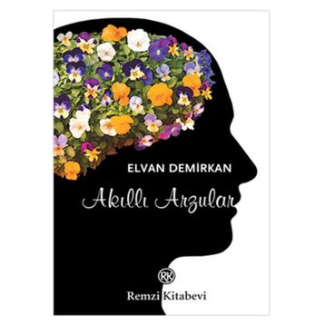 Akıllı Arzular - Elvan Demirkan