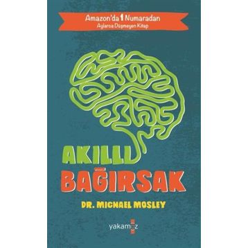 Akıllı Bağırsak - Michael Mosley