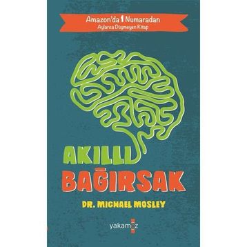 Akıllı Bağırsak - Michael Mosley