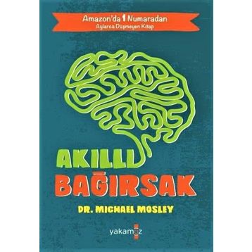 Akıllı Bağırsak - Michael Mosley