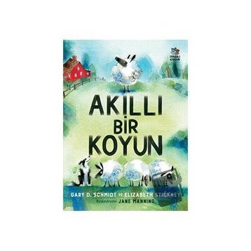 Akıllı Bir Koyun - Gary D. Schmidt Elizabeth Stickney