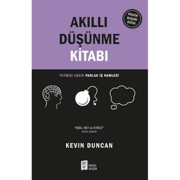 Akıllı Düşünme Kitabı - Kevin Duncan