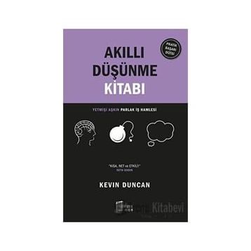 Akıllı Düşünme Kitabı - Kevin Duncan