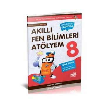 Akıllı Fen Bilimleri Atölyem 8. Sınıf - Mustafa Karaca