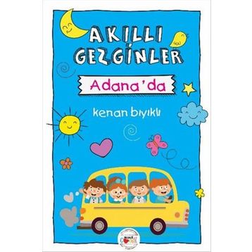 Akıllı Gezginler Adana'da - Kenan Bıyıklı