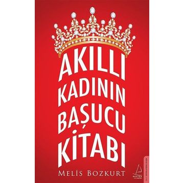 Akıllı Kadının Başucu Kitabı - Melis Bozkurt