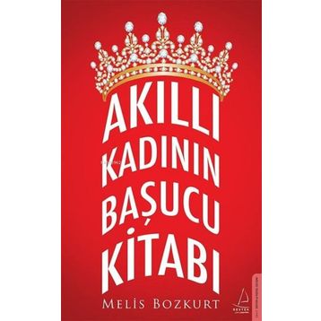 Akıllı Kadının Başucu Kitabı - Melis Bozkurt