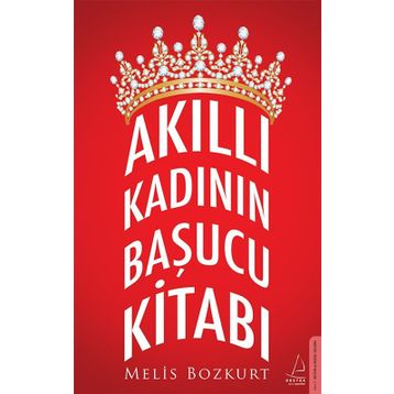 Akıllı Kadının Başucu Kitabı - Melis Bozkurt