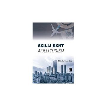 Akıllı Kent Akıllı Turizm Burcu Ilgaz