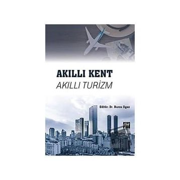 Akıllı Kent Akıllı Turizm Burcu Ilgaz