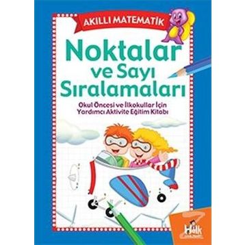 Akıllı Matematik-Noktalar ve Sayı Sıralamaları-Kolektif