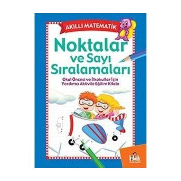 Akıllı Matematik-Noktalar ve Sayı Sıralamaları-Kolektif
