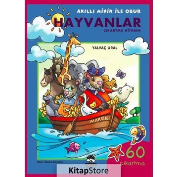 Akıllı Minik ile Obur - Hayvanlar Çıkartma Kitabım - Yalvaç Ural