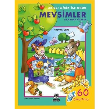 Akıllı Minik ile Obur - Yalvaç Ural