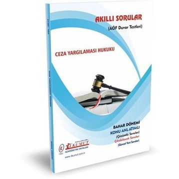 Akıllı Sorular Ceza Yargılaması Hukuku - İlkumut Açıköğretim Yayınları