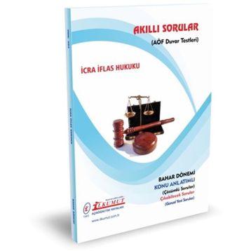 Akıllı Sorular İcra ve İflas Hukuku - İlkumut Açıköğretim Yayınları