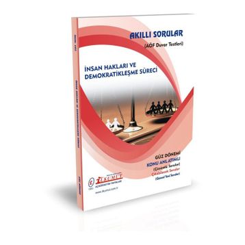 Akıllı Sorular İnsan Hakları ve Demokratikleşme Süreci - İlkumut Açıköğretim Yayınları