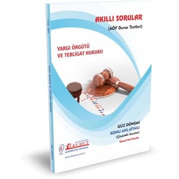 Akıllı Sorular Yargı Örgütü ve Tebligat Hukuku - İlkumut Açıköğretim Yayınları