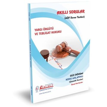 Akıllı Sorular Yargı Örgütü ve Tebligat Hukuku - İlkumut Açıköğretim Yayınları