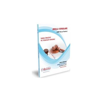Akıllı Sorular Yargı Örgütü ve Tebligat Hukuku - İlkumut Açıköğretim Yayınları
