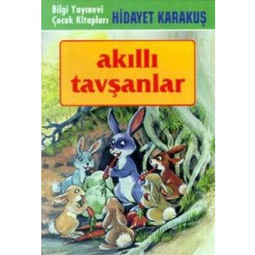 AKILLI TAVŞANLAR - HIDAYET KARAKUŞ
