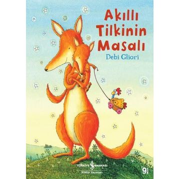 Akıllı Tilkinin Masalı - Debi Gliori