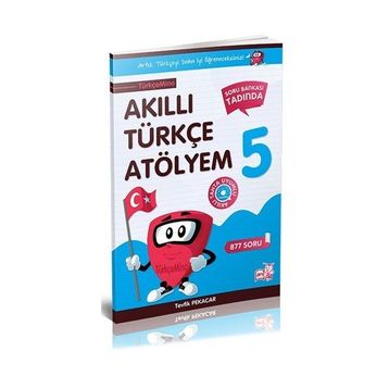 Akıllı Türkçe Atölyem 5. Sınıf - Alaattin Baykuş