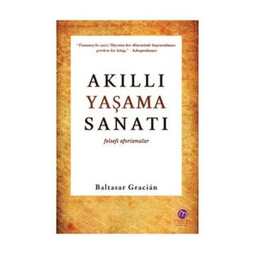 AKILLI YAŞAMA SANATI FELSEFI AFORIZMALAR - GENEL