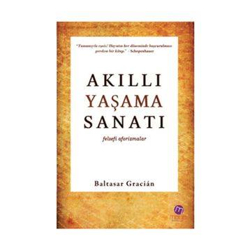 AKILLI YAŞAMA SANATI FELSEFI AFORIZMALAR - GENEL