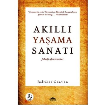 AKILLI YAŞAMA SANATI FELSEFI AFORIZMALAR - GENEL