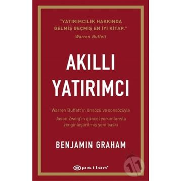 Akıllı Yatırımcı - Benjamin Graham Jason Zweig Warren Buffett