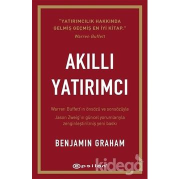 Akıllı Yatırımcı - Benjamin Graham Jason Zweig Warren Buffett
