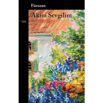 Akim Sevgilim - Füruzan