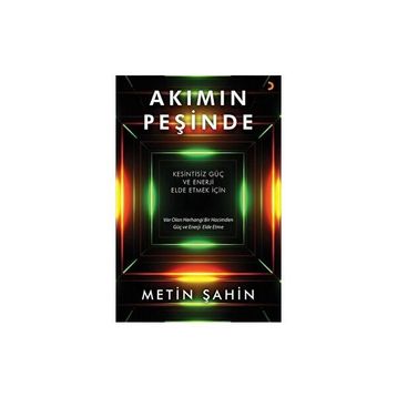 Akımın Peşinde - Cinius Yayınları