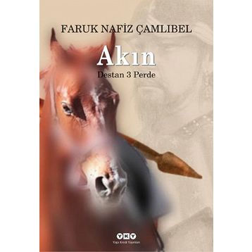 AKIN DESTAN PERDE - FARUK NAFIZ ÇAMLIBEL