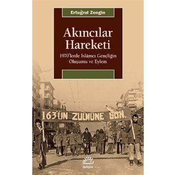 Akıncılar Hareketi - Ertuğrul Zengin
