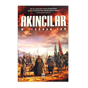 Akıncılar - M. Turhan Tan