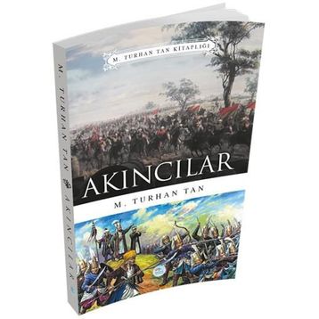 Akıncılar - M. Turhan Tan
