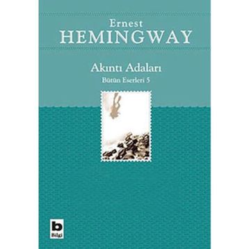 AKINTI ADALARI - ERNEST HEMINGWAY