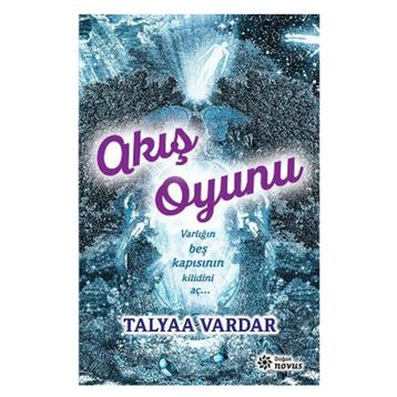 Akış Oyunu - Talyaa Vardar