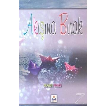 Akışına Bırak - Handan Kılıç