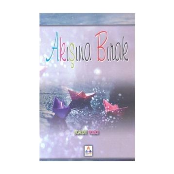 Akışına Bırak - Handan Kılıç