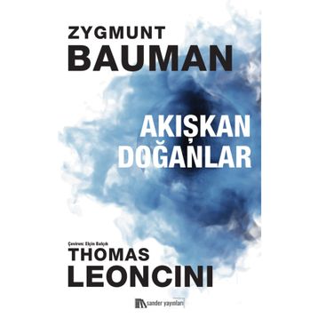 Akışkan Doğanlar - Zygmunt Bauman