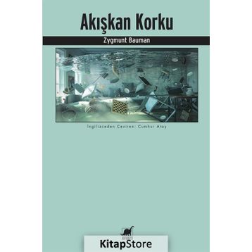 Akışkan Korku - Zygmunt Bauman