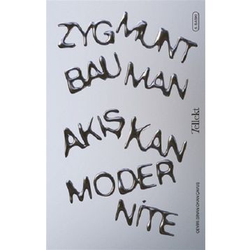 Akışkan Modernite-Zygmun Bauman