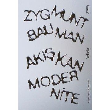 Akışkan Modernite-Zygmun Bauman
