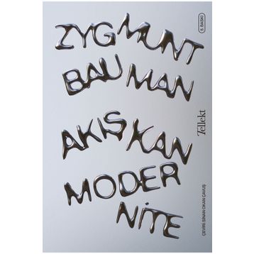 Akışkan Modernite-Zygmun Bauman
