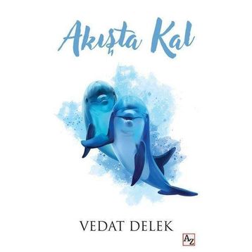 Akışta Kal - Vedat Delek
