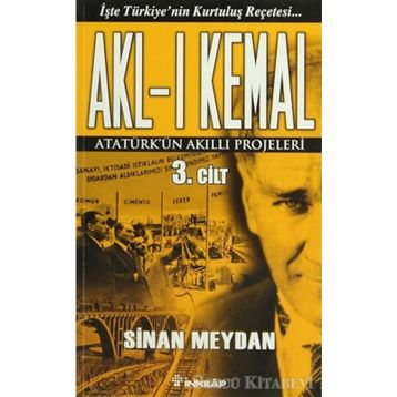 AKL-I KEMAL 3. CILT - SINAN MEYDAN