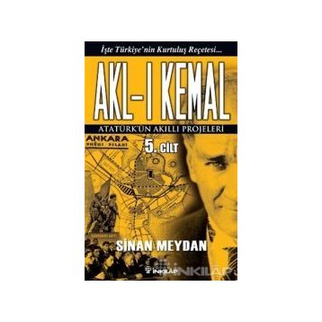 Akl-ı Kemal 5. Cilt - Sinan Meydan